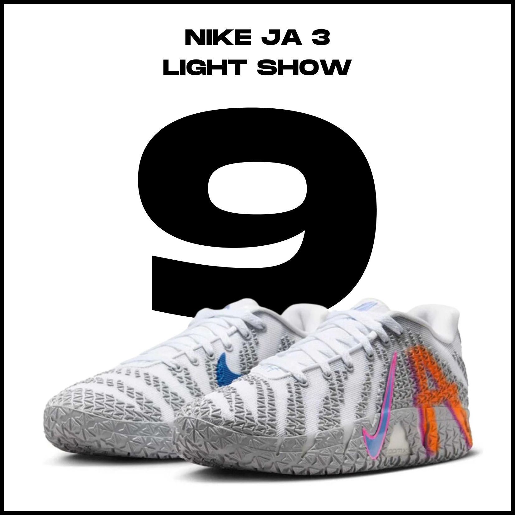 9. místo - Nike JA 3 Light Show